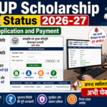 UP Scholarship Status 2026-27 Check Application and Payment
